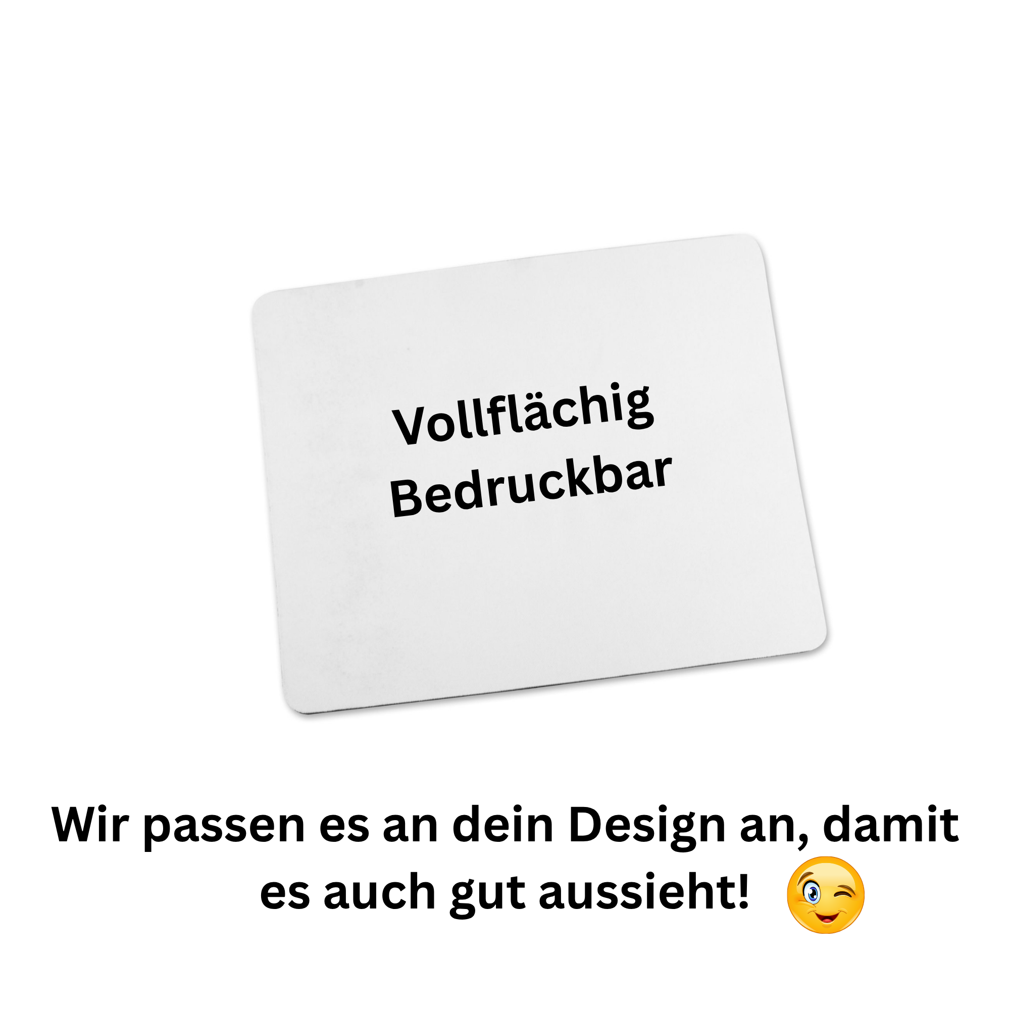 YOUR Mousepad - we'll print it!