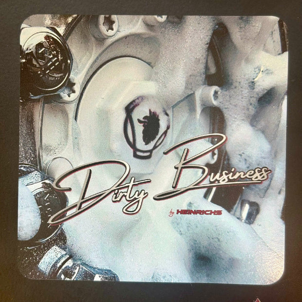 Sticker "Dirty Business"